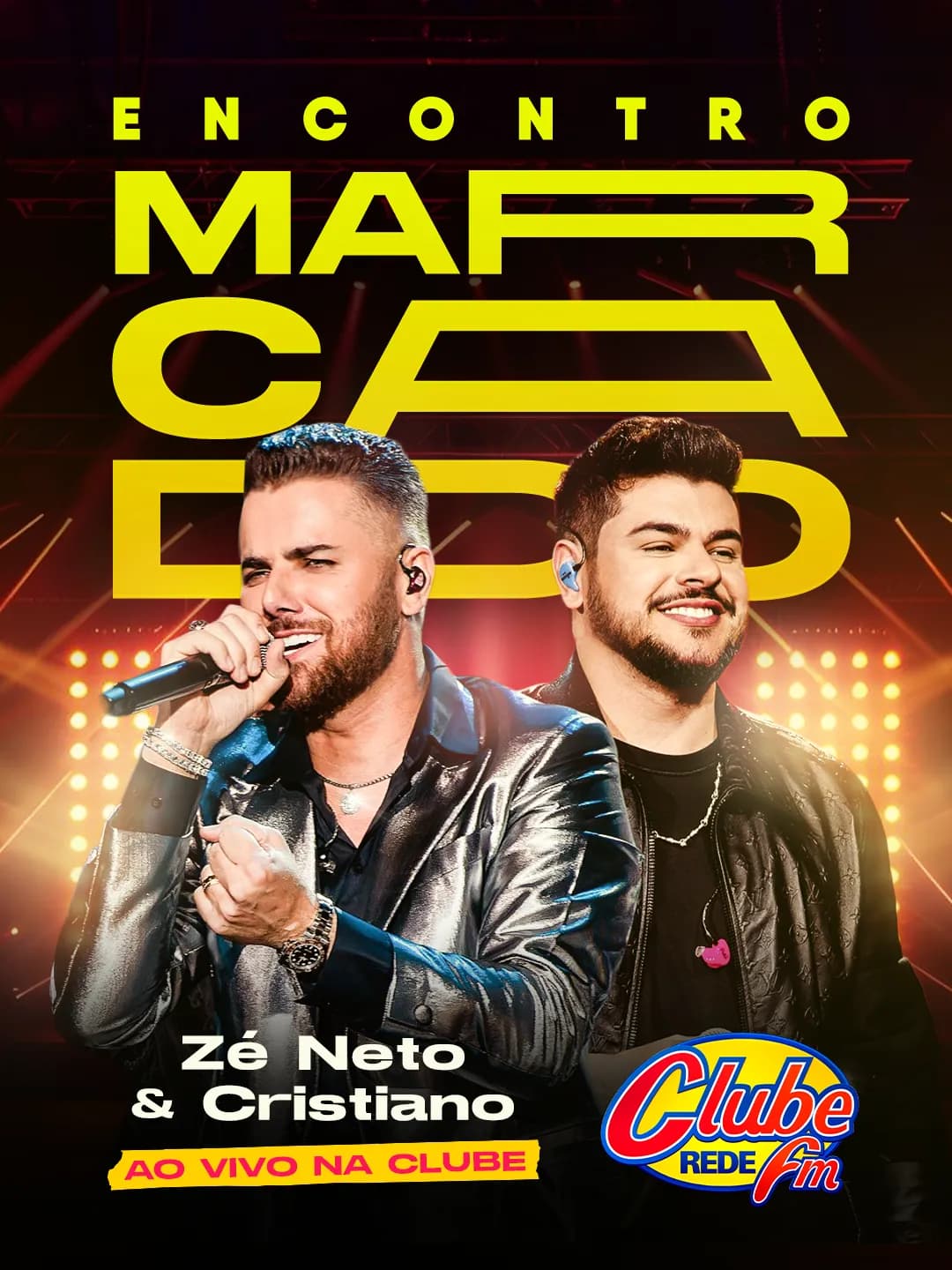 O Encontro Marcado que vai entrar pra história: Zé Neto & Cristiano ao vivo na Clube!
